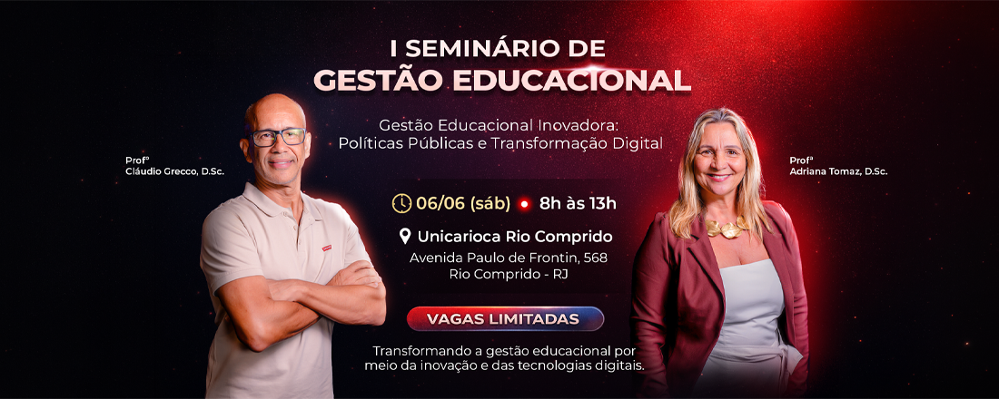 I Seminário de Gestão Educacional — 06/06 na UniCarioca Rio Comprido
